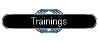 Trainings